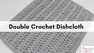 Double Crochet Dishcloth  Easy Dishcloth Pattern  Beginner Friendly Crochet Pattern [upl. by Neff]