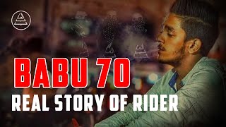 Babu 70  The real story of a rider [upl. by Nie]