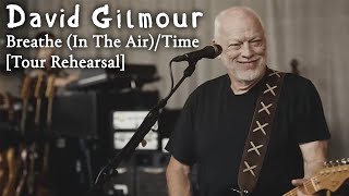 David Gilmour  Breathe In The AirTime Tour Rehearsal [upl. by Caprice846]