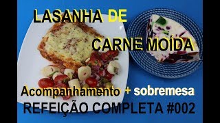 LASANHA DE CARNE MOÍDA ALMOÇO DE DOMINGO 002 [upl. by Aalst]