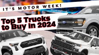 Top 5 Trucks to Buy in 2024 [upl. by Simon]