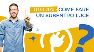 Tutorial Come fare un Subentro Luce [upl. by Sion]