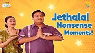 Jethalal Nonsense Moment I Comedy Scenes  Taarak Mehta Ka Ooltah Chashmah [upl. by Anneyehc981]