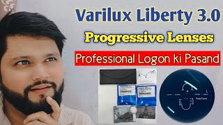 Varilux Liberty 30 Progressive Lenses  Varilux Progressive Lens Essilor Varilux Viberty 30 🕶️💯 [upl. by Lah]