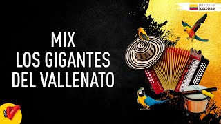 Mix Los Gigantes Del Vallenato  Sentir Vallenato [upl. by Inaj]