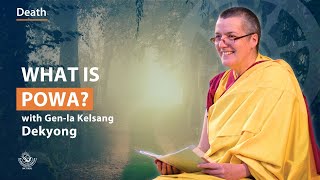 What is Powa  Genla Kelsang Dekyong [upl. by Shina]