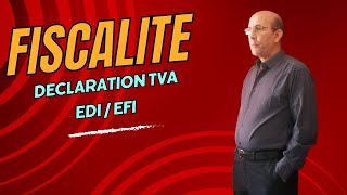 Comment Déclarer une TVA en Ligne Maroc EDI  EFI [upl. by Littell]