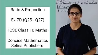 ICSE Class 10 Maths  Ex7D Q25  Q27  Ratio and Proportion  Concise Selina Answers [upl. by Oile]