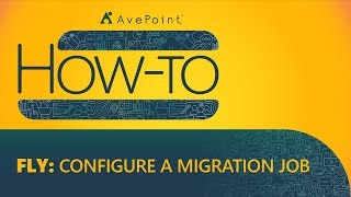 HowTo FLY  Configure a Migration Job [upl. by Nyl]