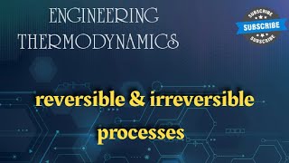 What is Reversible and irreversible process in Thermodynamics in Telugu [upl. by Charteris20]