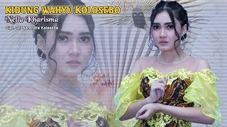 Nella Kharisma  Kidung Wahyu Kolosebo  Official Video [upl. by Anibas699]