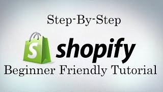 Shopify Tutorial For Beginners  Create An Online Shopify Store 2022 [upl. by Jedlicka]