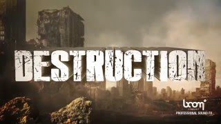 BOOM Library SFX  DESTRUCTION Sound Effects  Trailer [upl. by Nospmoht]