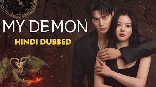 My Demon kdrama  Hindi Dubbing  Episode 9 part14 [upl. by Rebmat956]