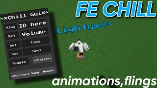 FE Chill Script  Roblox Script Showcase  Relaxing animations Flings Works on any games FE [upl. by Aiseneg]