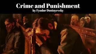 Crime and Punishment by Fyodor Dostoyevsky [upl. by Airamana]