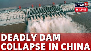 China News Live  Dam Break In China Live  Dam Collapses In China Live  Dam Breaks In China  N18G [upl. by Normi33]