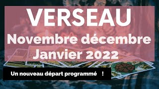 VERSEAU NOVEMBRE DÉCEMBRE JANVIER 2022  Votre horoscope tarot trimestriel 🔮 [upl. by Elleneg364]