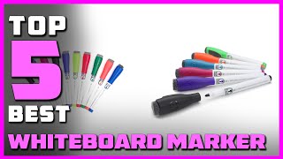 Best Whiteboard Marker in 2024  5 Whiteboard Marker Review [upl. by Anhaj]