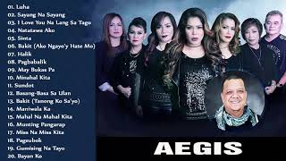 AEGIS Greatest Hits Songs Full Album Best OPM Tagalog Love Songs Playlist 2021 [upl. by Akinar]