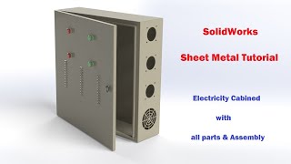 SolidWorks Tutorial  Sheet metal design Electric Panel all assembly [upl. by Schargel]