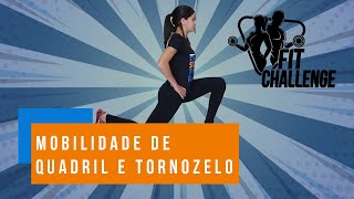 Mobilidade de quadril e tornozelo  Como Fazer [upl. by Ailis]