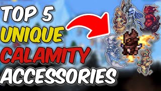 Top 5 UNIQUE Accessories in the Calamity Mod  Terraria [upl. by Aynotak]