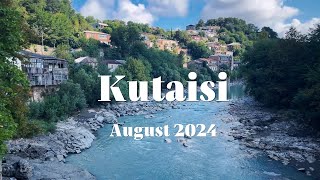 KUTAISI August 2024 The REAL Walking Tour [upl. by Otinauj]