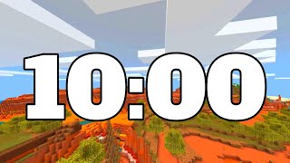 10 MINUTE TIMER MINECRAFT TIMER [upl. by Ahsienod]