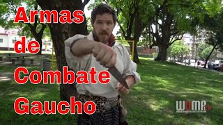 ARMAS De COMBATE GAUCHO Esgrima Criolla [upl. by Llerdnad]