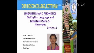 LINGUISTICS amp PHONETICS BA ENGLISH LANGUAGEamp LITERATURE SEMESTER V  LECTURE 12  Title Allomorphs [upl. by Trina428]