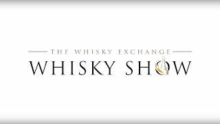 The Whisky Exchange Whisky Show [upl. by Ateinotna]