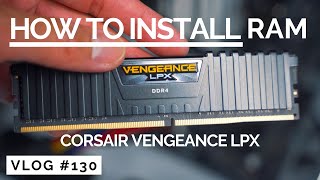 HOW TO INSTALL RAM  Corsair Vengeance LPX Review amp Setup [upl. by Tezzil]