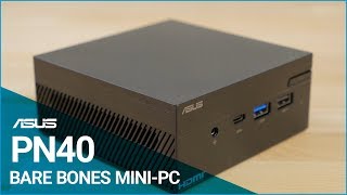 ASUS PN40 Mini PC Overview [upl. by Jabe]