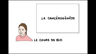 La cancérogenèse [upl. by Petta]