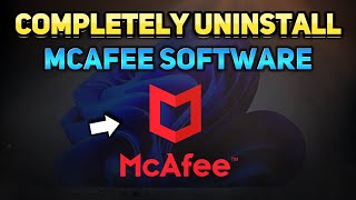 How to Remove McAfee from Windows 11 amp 10 Tutorial [upl. by Geerts]