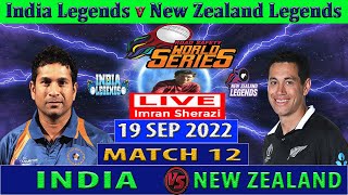 India Legends vs New Zealand Legends  IND L vs NZ L  Road Safety World Series 2022 LIve [upl. by Ekeiram552]