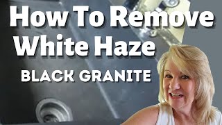 How To Get White Haze Off A Black Granite Sink  How To Clean A Black Granite Sink [upl. by Novyad765]