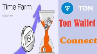 Time Farm Wallet connect l Time Staking l Time Farm Fulloverview ll SAQLAIN Free Earning [upl. by Ludwig]