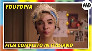 Youtopia  Drammatico  HD  Film Completo in Italiano [upl. by Dranoel517]