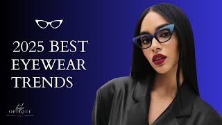 Top Glasses Trends For 2025 Mastering The Newest Styles And Looks [upl. by Demetrius]