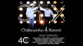 Chitãozinho e Xororó  Ciumento Demais Part Mauricio e Mauri Audio [upl. by Aldin741]