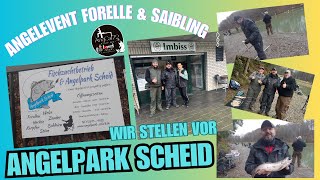 Angelpark ScheidAngelevent Forellen  Saibling amp Co [upl. by Scales]