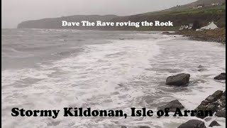 Stormy Kildonan shore today Isle of Arrandavetheraverovingtherock [upl. by Larina]