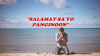 SALAMAT SA IYO PANGINOON  WITH LYRICS [upl. by Aenotna]