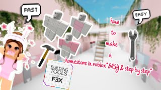 how to make a roblox homestore EASY AND FASTSTEP BY STEP [upl. by Ayian]