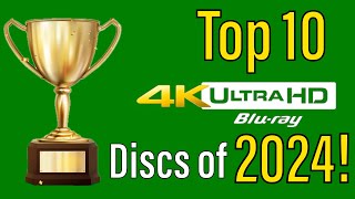 Top 10 4K UHD Discs of 2024 [upl. by Aihsenod]