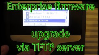 Performing Cisco IP Phone enterprise firmware upgrade via TFTP server [upl. by Ebert]