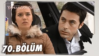 Yaprak Dökümü 70 Bölüm  Full Bölüm [upl. by Karlis]