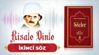 Risale Dinle  Sözler  İkinci Söz Nurpenceresi [upl. by Obadiah]